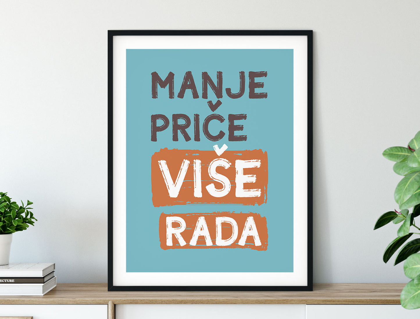 Manje priče više rada